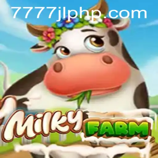 Exploring MilkyFarm: A New Frontier in Gaming with 7777JL.COM